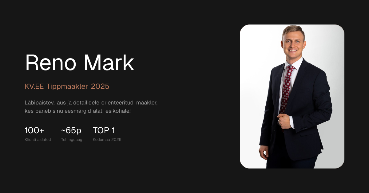 Reno Mark — Kinnisvaramaakler Tallinnas | KV.EE Tippmaakler 2025